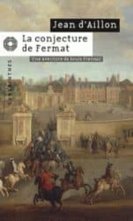 La Conjecture de Fermat: Une Aventure de Louis Fronsac