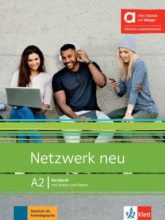 Netzwerk Neu A2 Kursbuch Mit Audios Und Videos. Edición Híbrida Allango