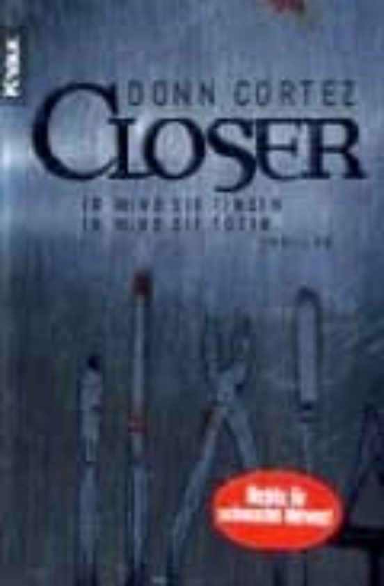 Closer