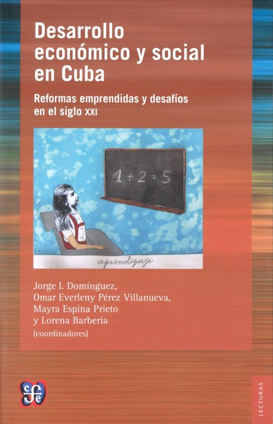 Desarrollo Economico Y Social En Cuba