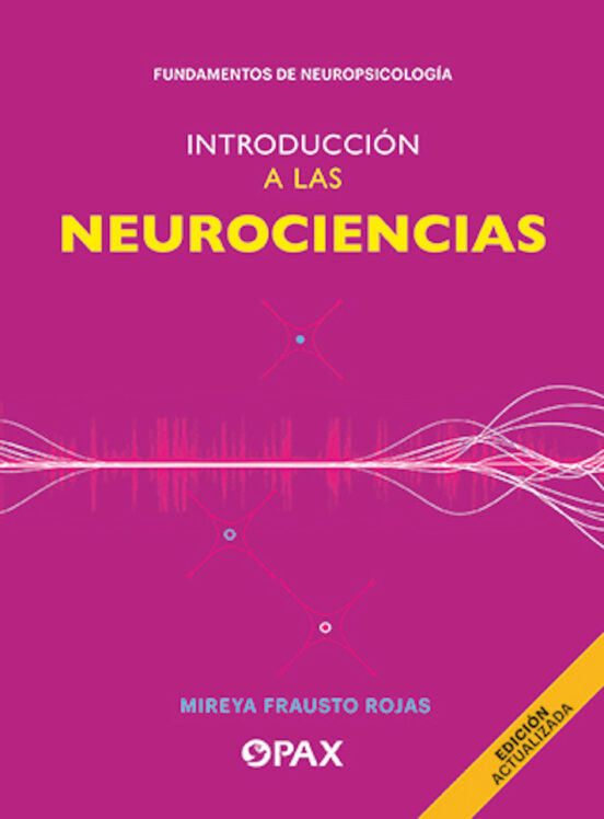 Introduccion A Las Neurociencias