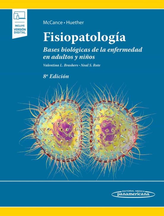 Fisopatologia : Bases Biologicas De La Enfermedad En Adultos Y