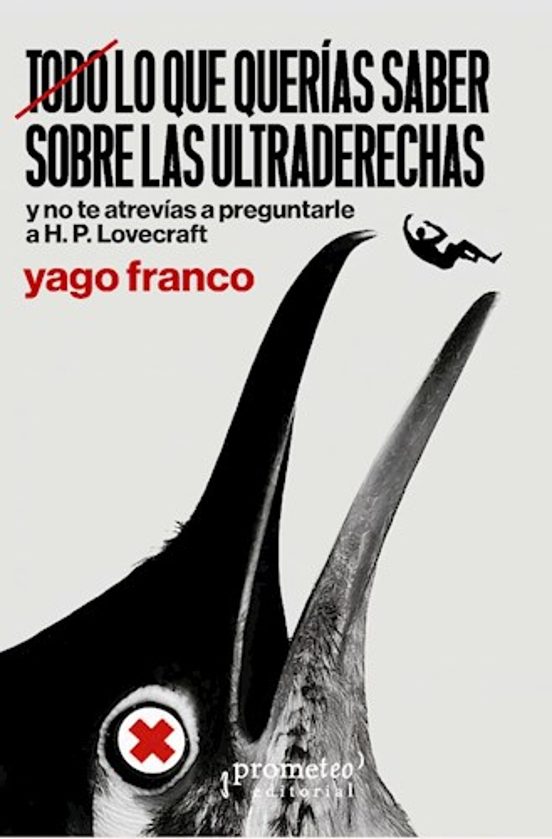 Todo Lo Que Querías Saber Sobre Las Ultraderechas Y No Te Atrevía S A