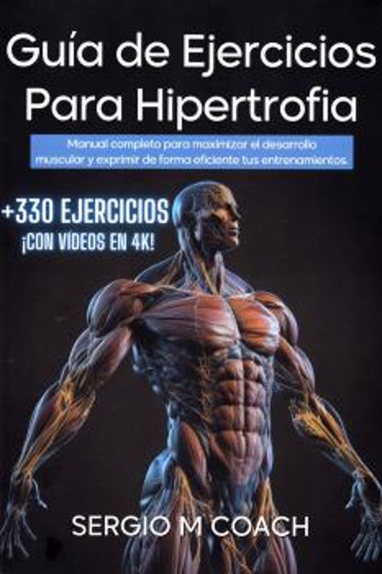 Guía de ejercicios para hipertrofia