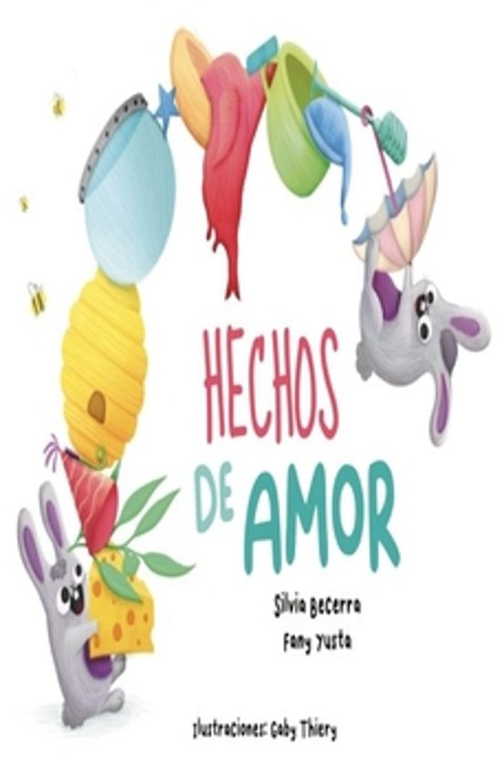 Hechos de Amor Edicion Bebes