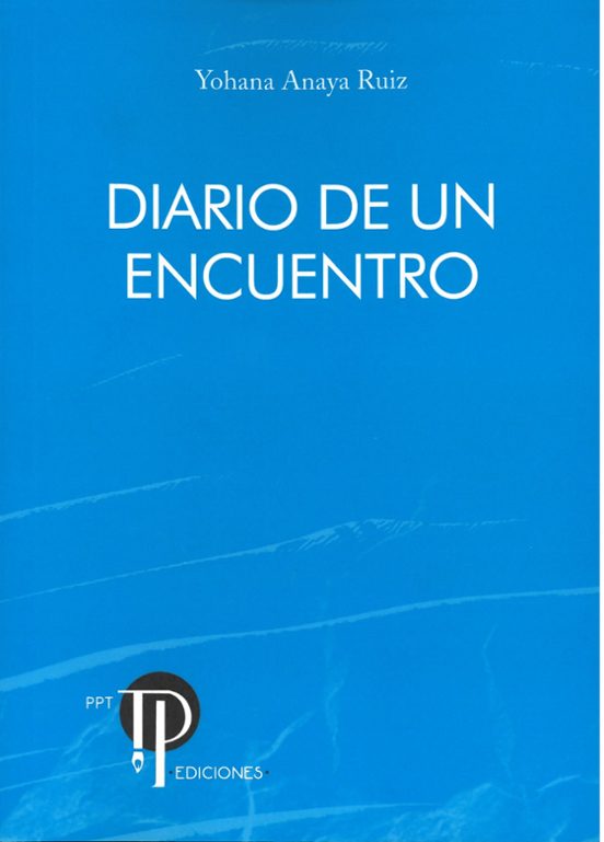 Diario De Un Encuentro