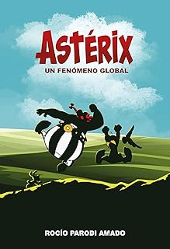 ASTÉRIX Un Fenómeno Global