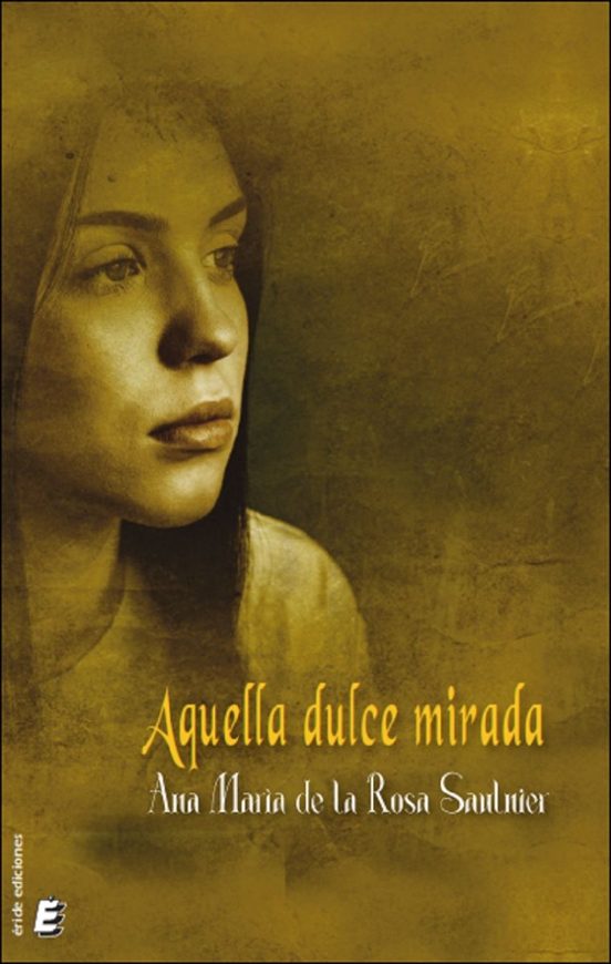 Aquella Dulce Mirada