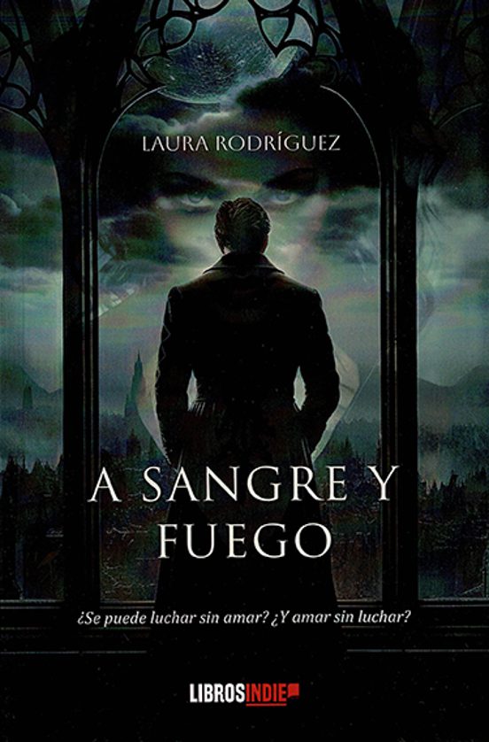 A Sangre Y Fuego