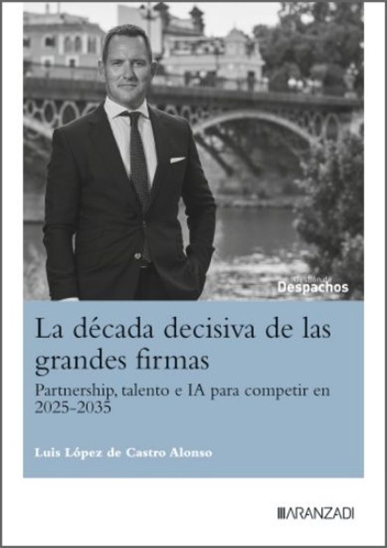Década Decisiva De Las Grandes Firmas. Partnership Talento E Ia Para C