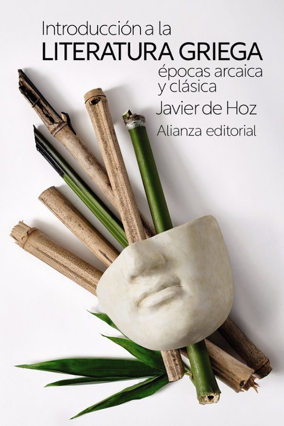 Introducción A La Literatura Griega: Épocas Arcaica Y Clásica