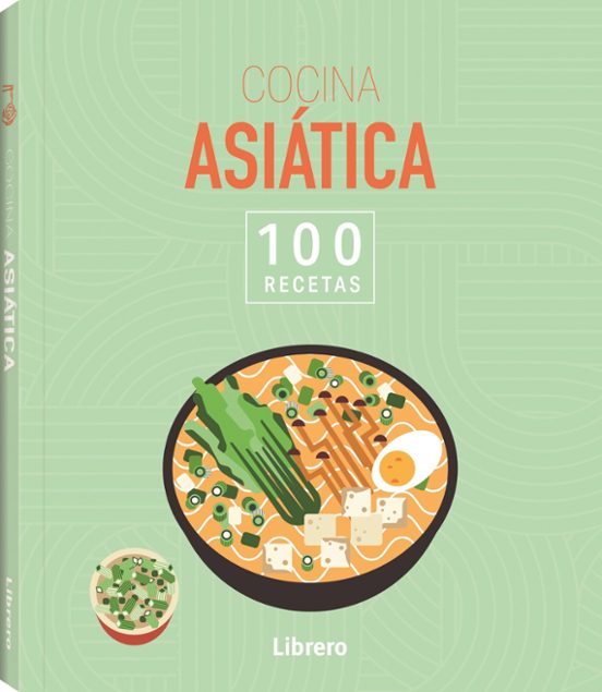 100 Recetas Cocina Asiática