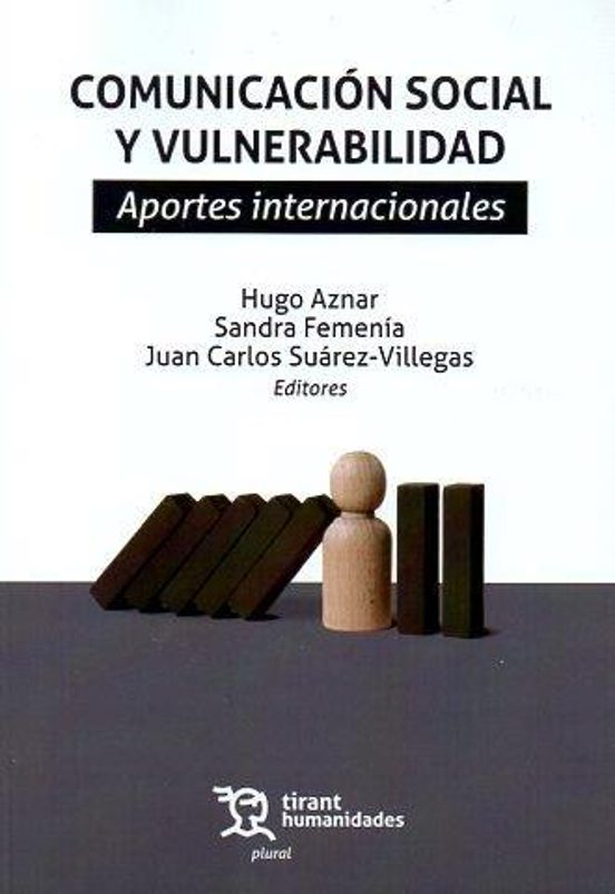 Comunicación Social Y Vulnerabilidad. Aportes Internacionales