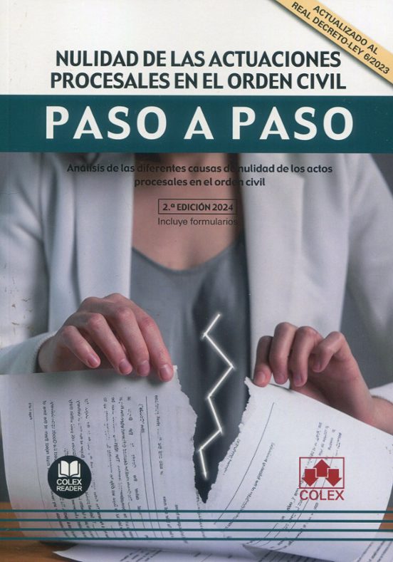 Nulidad De Las Actuaciones Procesales En El Orden Civil. Pas Análisis