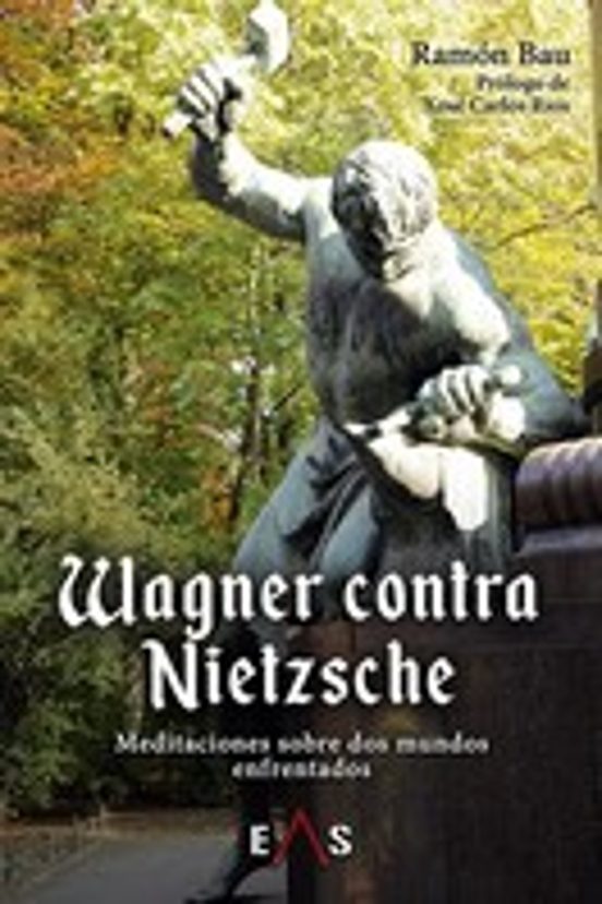 Wagner Contra Nietzsche: Meditaciones sobre dos Mundos Enfrentados