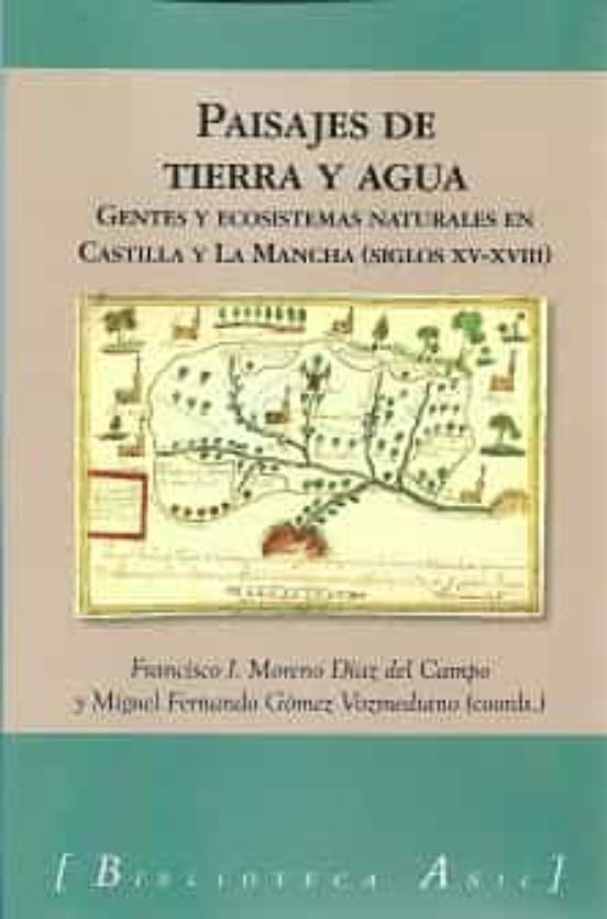 Paisajes De Tierra Y Agua