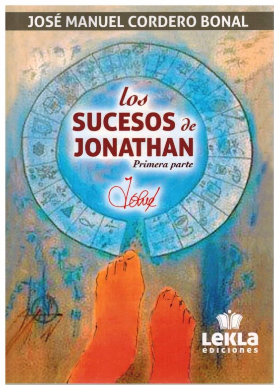 Los Sucesos de Jonathan. Primera Parte