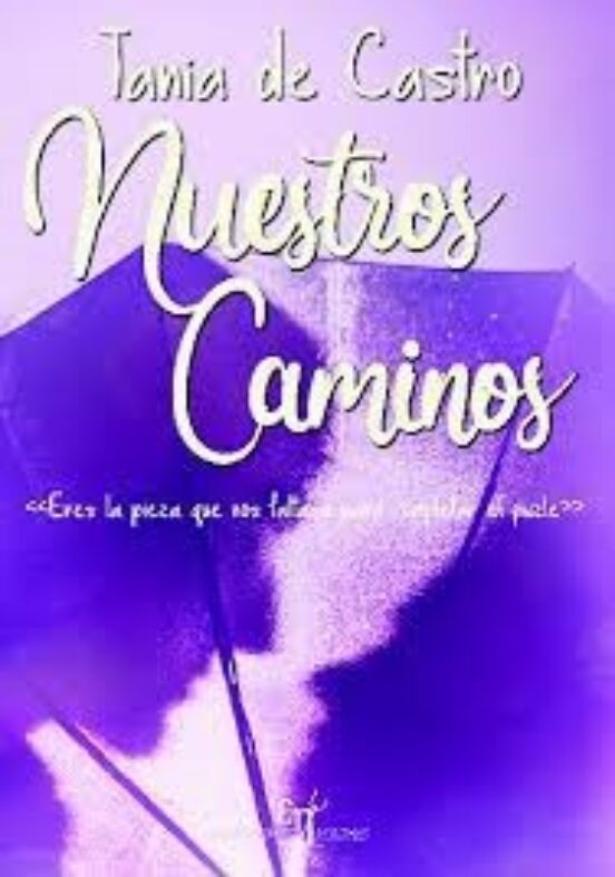 Nuestros Caminos