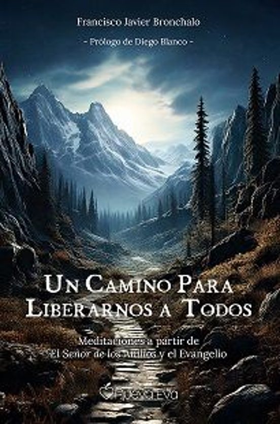 Un Camino Para Liberarnos A Todos