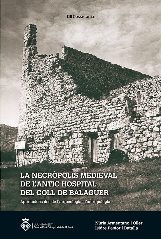 La Necròpolis Medieval De L'antic Hospital Del Coll De Balaguer