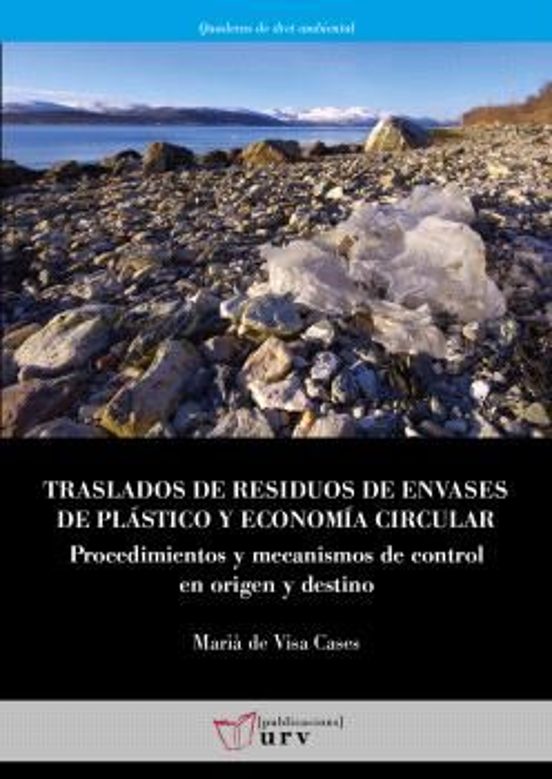 Traslados De Residuos De Envases De Plástico Y Economía Circular