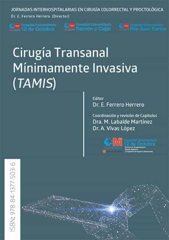 Cirugía Transanal Mínimamente Invasiva