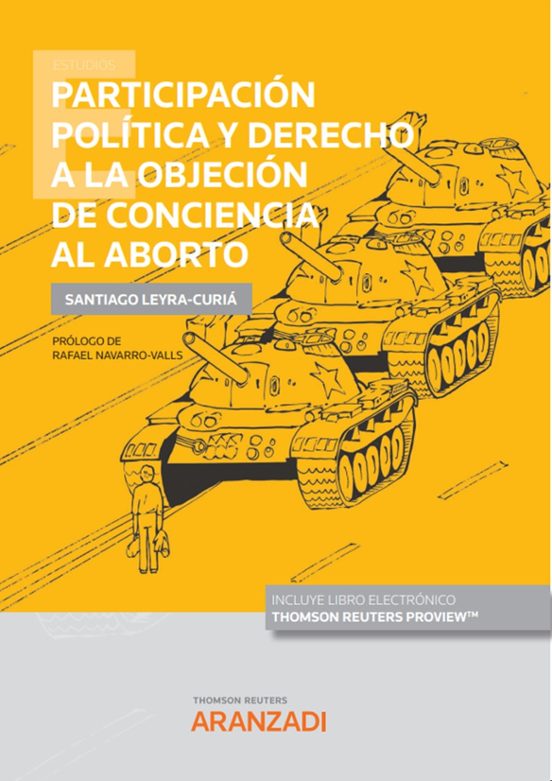 Participación Política Y Derecho A La Objeción De Conciencia Al Aborto