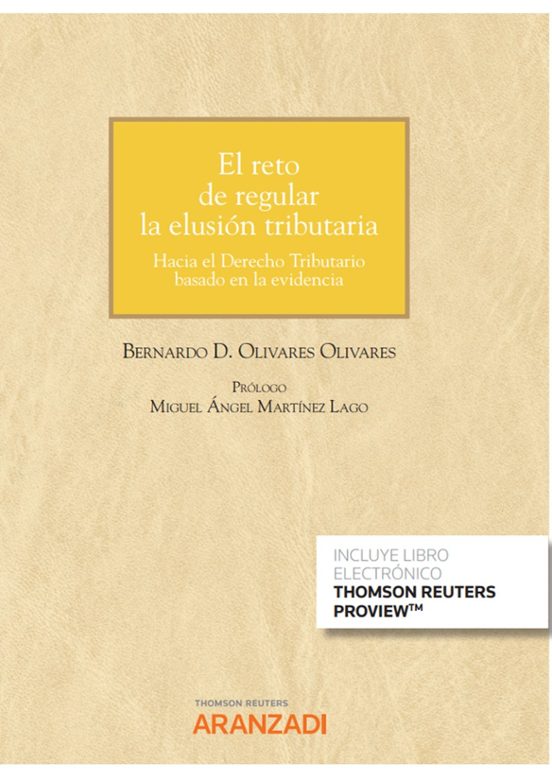 Reto De Regular La Elusión Tributaria. Hacia El Derecho Tributario Bas