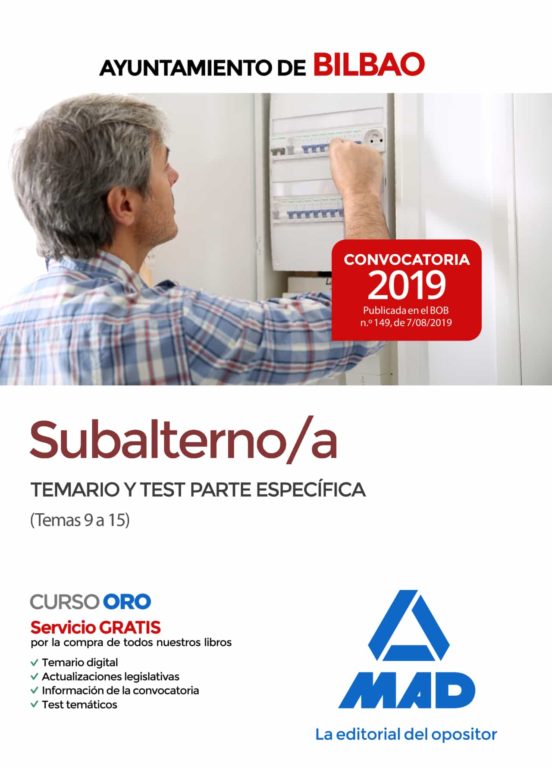 Subalterno/a Del Ayuntamiento De Bilbao. Temario Y Test Parte Específica