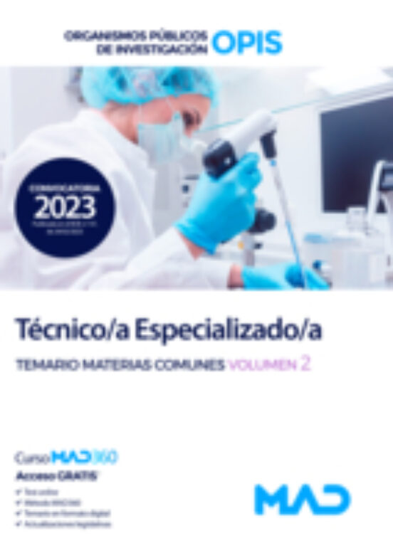 Técnico/a Especializado/a. Temario Materias Comunes Volumen 2. Organis