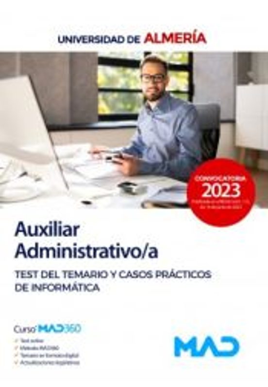 Auxiliar Administrativo/a. Test Del Temario Y Casos Practicos De Infor