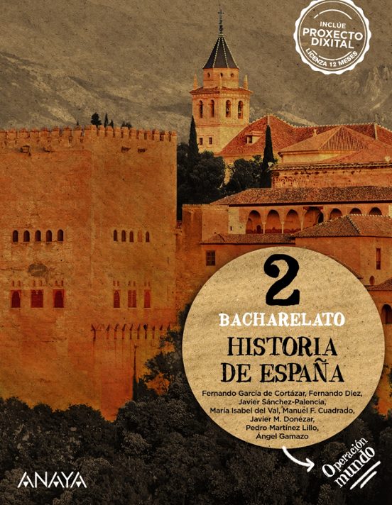 Historia De España 2º Bachillerato Operación Mundo Galicia