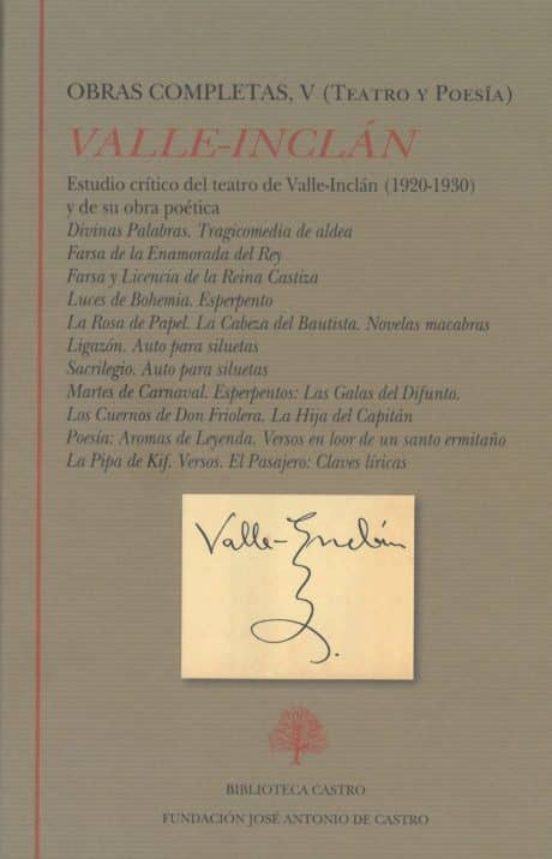 Ramón Del Valle-inclán: Obras Completas V