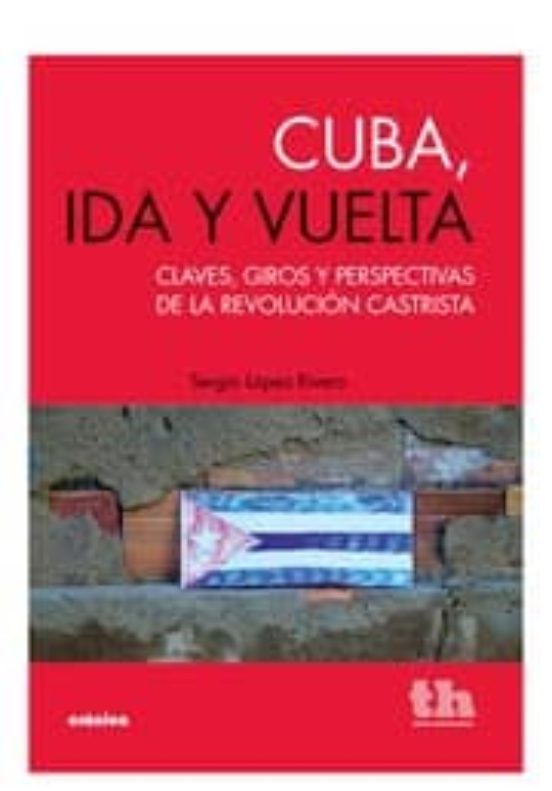 Cuba Ida Y Vuelta