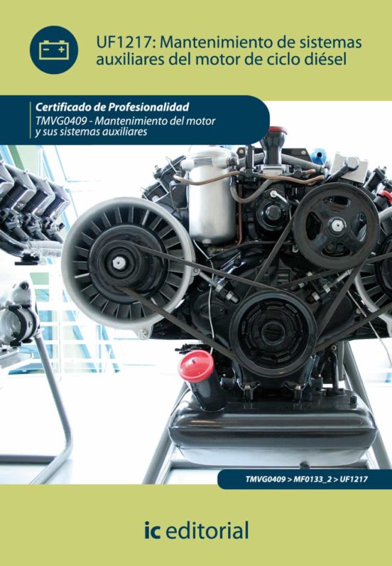 Mtvg0409 Mantenimiento De Sistemas Auxiliares Del Motor De Ci