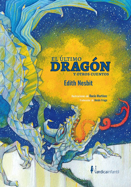 El Último Dragón Y Otros Cuentos