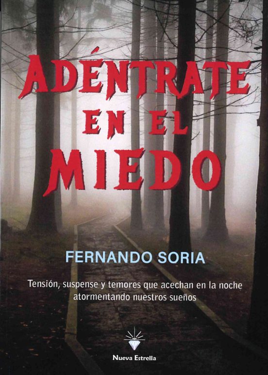 Adéntrate En El Miedo