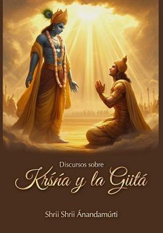 Discursos Sobre Krsna Y La Giitá