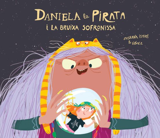 La Daniela i la Malvada Bruixa Sofronisa