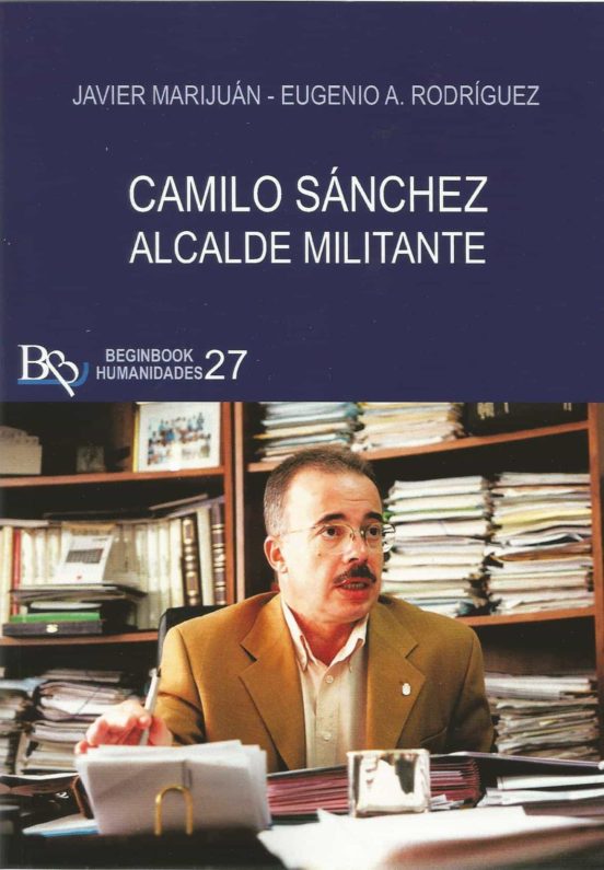 Camilo Sánchez Alcalde Militante