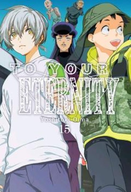 To Your Eternity Vol. 15