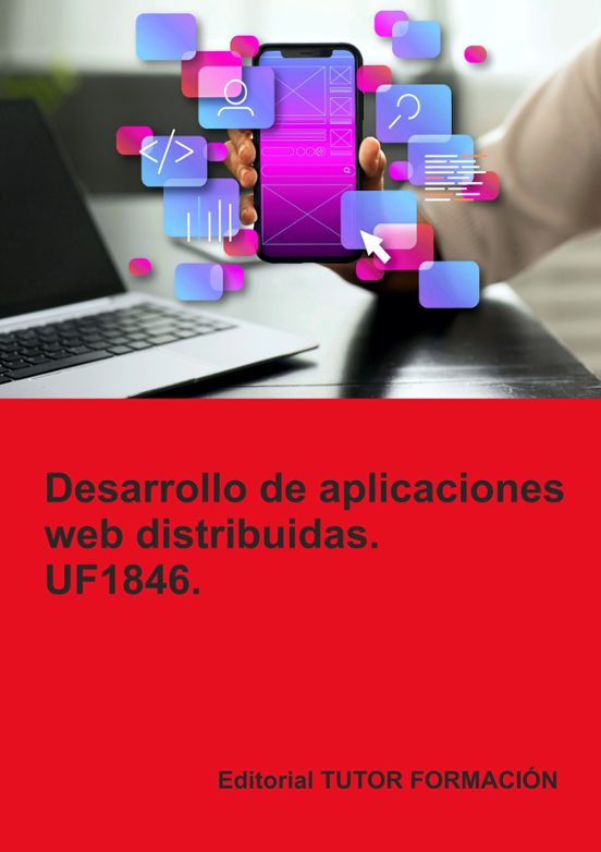 Uf1846. Desarrollo De Aplicaciones Web Distribuidas