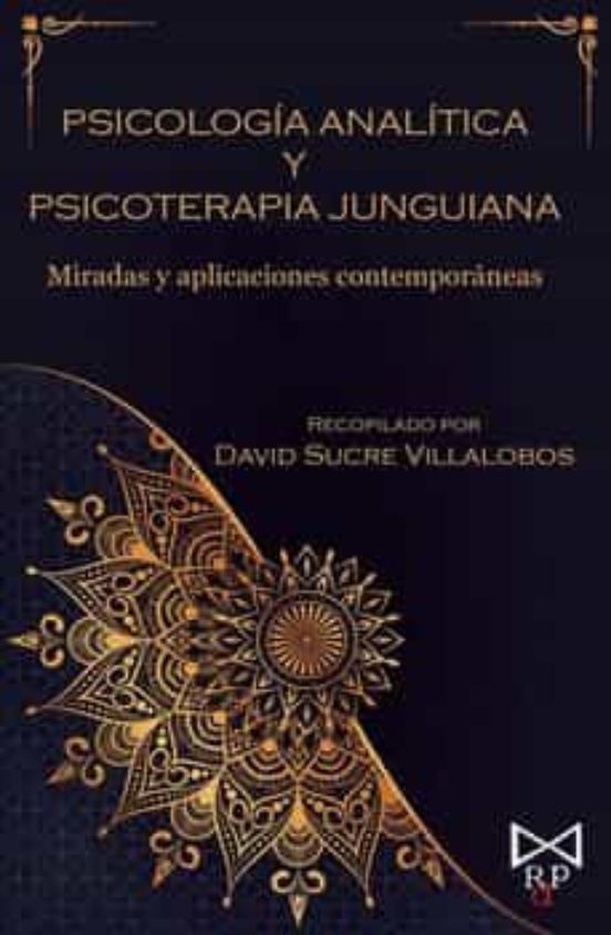 Psicologia Analitica Y Psicoterapia Junguiana
