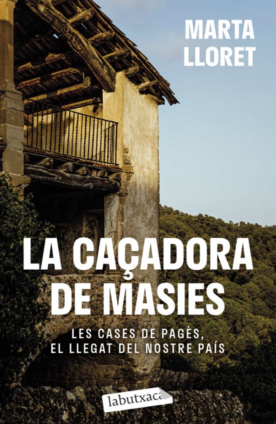 La Caçadora De Masies