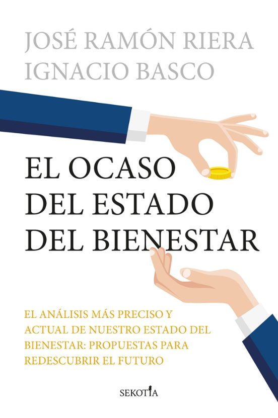 El Ocaso Del Estado Del Bienestar