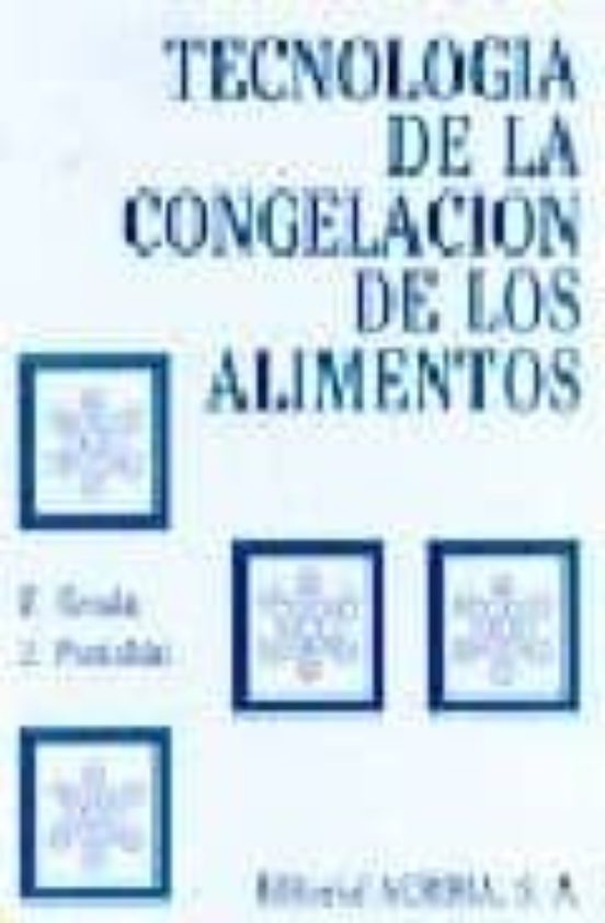 Tecnología De La Congelación De Alimentos