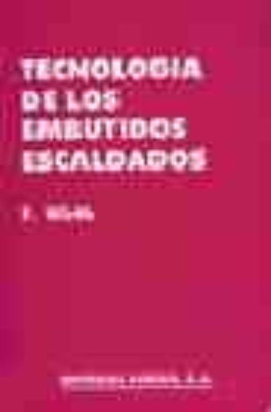 Tecnología De Los Embutidos Escaldados