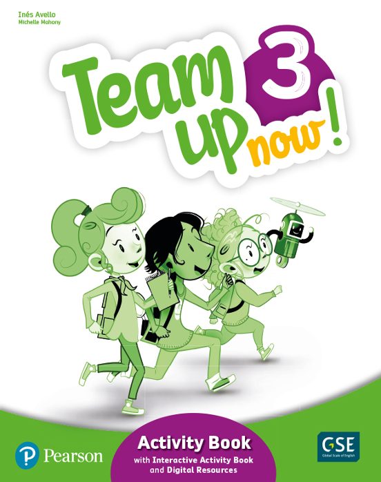 Team Up Now! 3º Activity Book & Interactive Activity Book and Digital