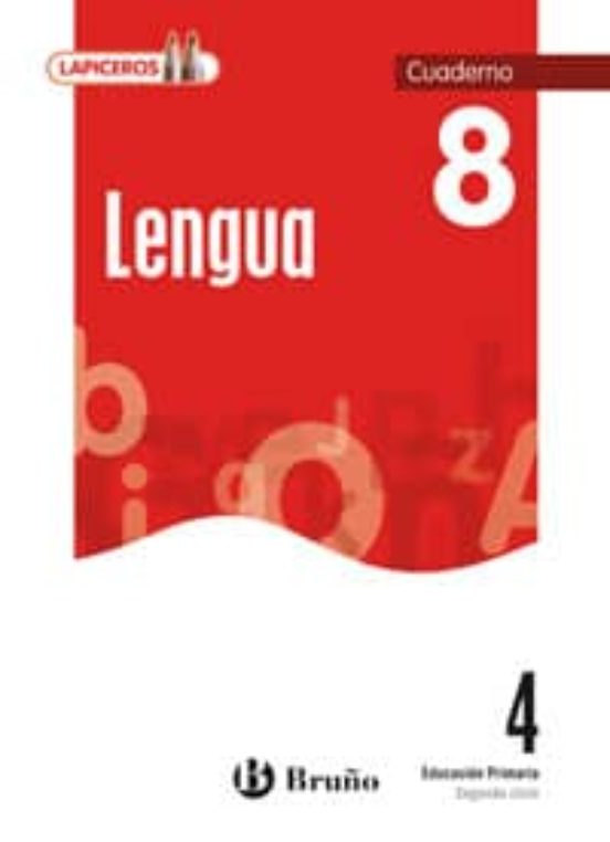 Lapiceros Lengua 4 Cuaderno 8 4ºprimaria