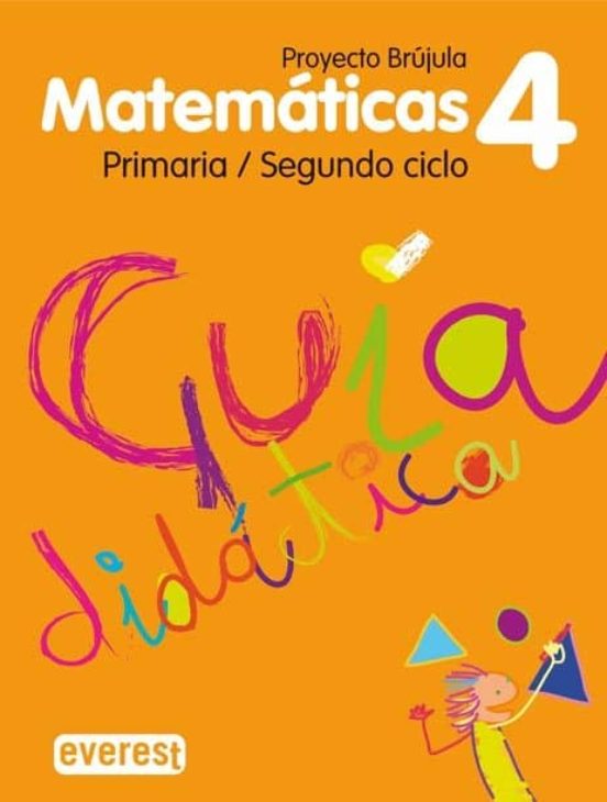 Matematicas 4 Educacion Primaria Guia Didactica Brujula
